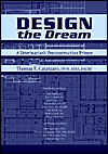 Design the Dream: A Veterinarian's Preconstruction Primer Design the Dream: A Veterinarian's Preconstruction Primer